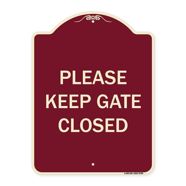 Designer Series-Please Keep Gate Closedplease Keep Gate Closed, 24" x 18", BU-1824-9789